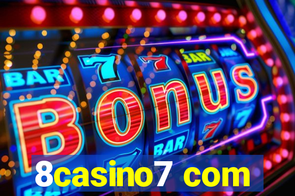 8casino7 com